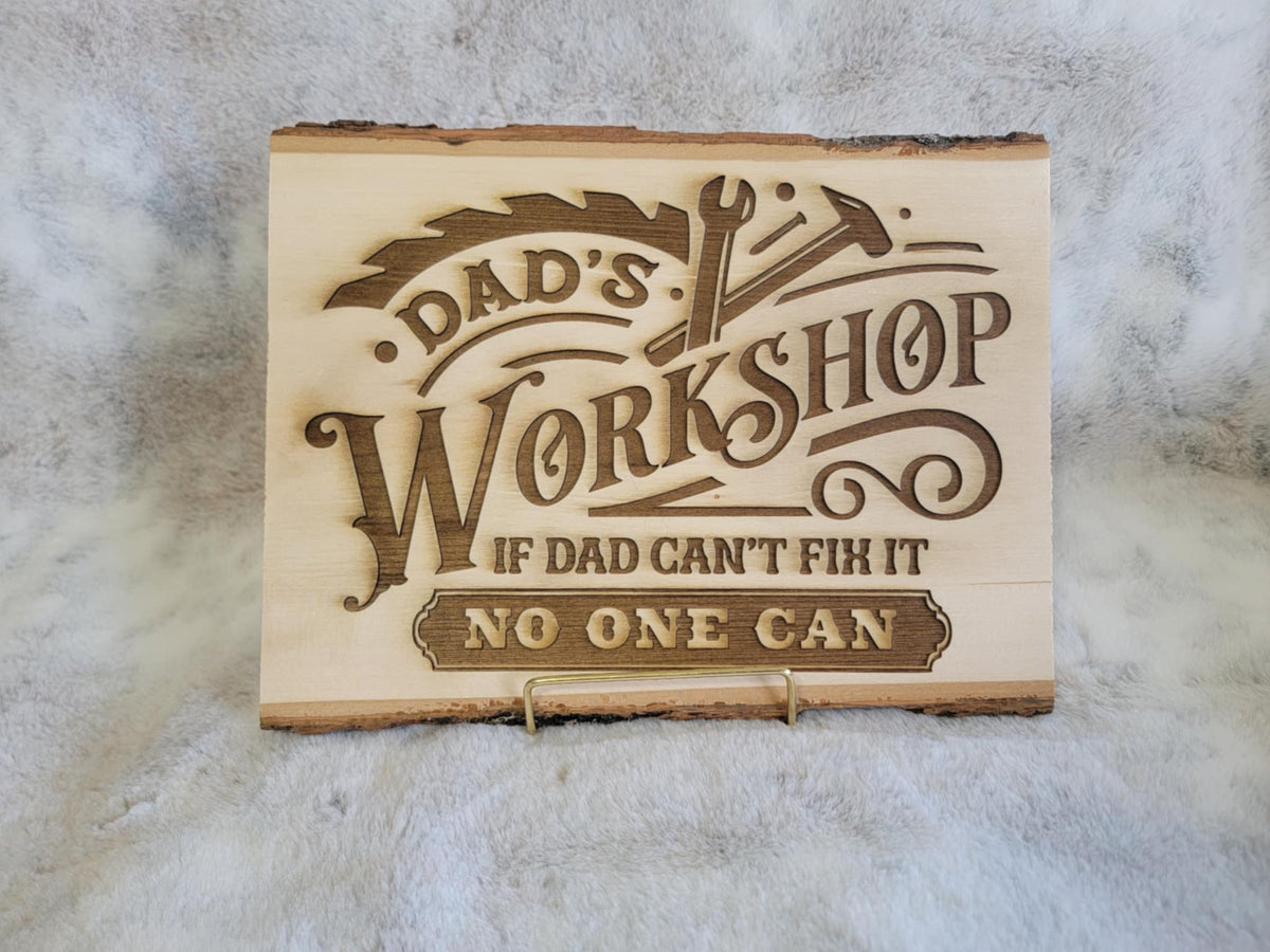 Dad's Workshop If Dad Can't Fix It No One Can Basswood Plank