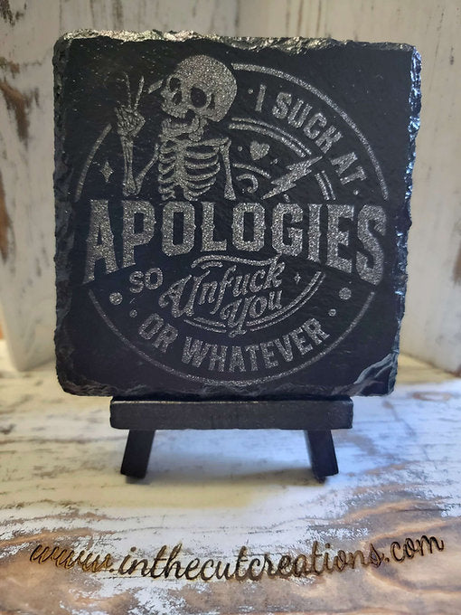 I Suck At Apologies So Unfuck You Or Whatever